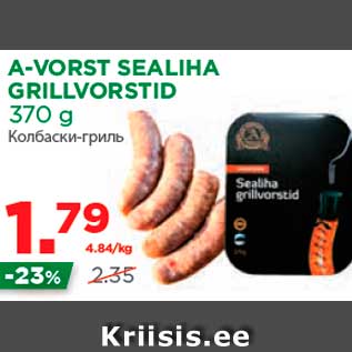 Allahindlus - A-VORST SEALIHA GRILLVORSTID 370 g