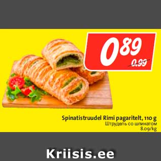 Allahindlus - Spinatistruudel Rimi pagaritelt, 110 g