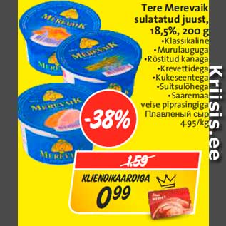 Allahindlus - Tere Merevaik sulatatud juust, 18,5%, 200 g