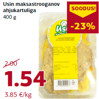 Allahindlus - Usin maksastrooganov ahjukartuliga 400 g