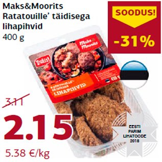 Allahindlus - Maks&Moorits Ratatouille’ täidisega lihapihvid 400 g