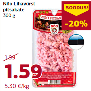 Allahindlus - Nõo Lihavürst pitsakate 300 g