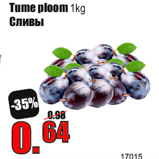 Allahindlus - Tume ploom 1kg