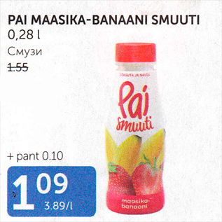 Allahindlus - PAI MAASIKA-BANAANI SMUUTI 0,28 L