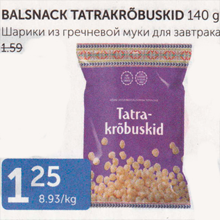 Allahindlus - BALSNASK TATRAKRÕBUSKID 140 G