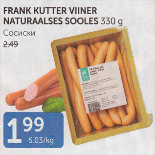 Allahindlus - FRANK KUTTER VIINER NATURAALSES SOOLES 330 G