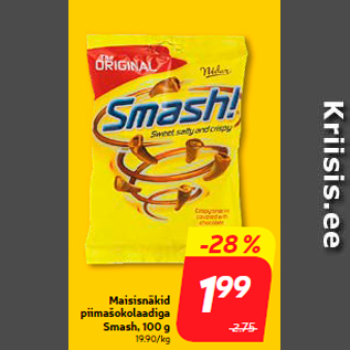 Allahindlus - Maisisnäkid piimašokolaadiga Smash, 100 g