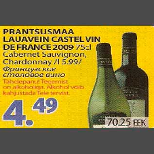 Allahindlus - Prantsusmaa lauavein Castel Vin De France 2009