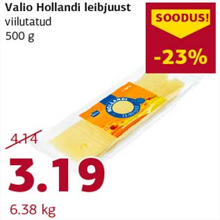 Allahindlus - Valio Hollandi leibjuust viilutatud