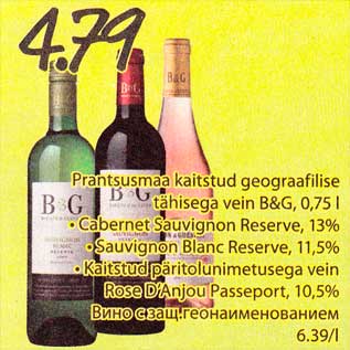 Allahindlus - Prantsusmaa kaitstud geograafilise tähisega vein B&G, 0,75 l