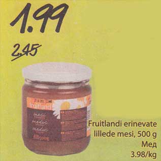 Allahindlus - Fruitlandi erinevate lillede mesi, 500 g