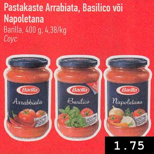 Allahindlus - Pastakaste Arrabiata, Basilico või Napoletana