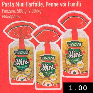 Allahindlus - Pasta Mini Farfalle, Penne või Fusilli