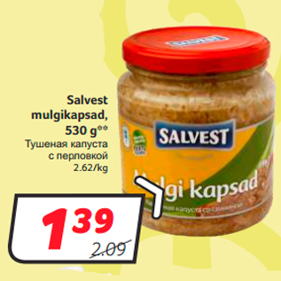 Allahindlus - Salvest mulgikapsad, 530 g**