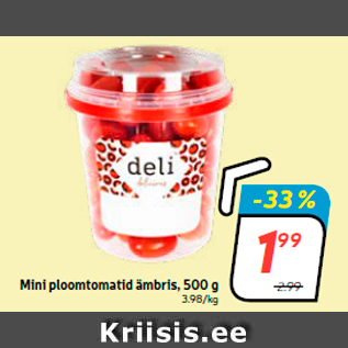 Allahindlus - Mini ploomtomatid ämbris, 500 g