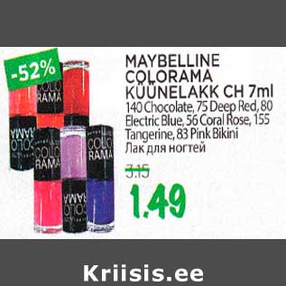 Allahindlus - MAYBELLlNE COLORAMA KUUNELAKK CH 7ml