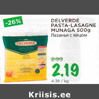 Allahindlus - DELVERDE PASTA-LASAGNE MUNAGA 500g