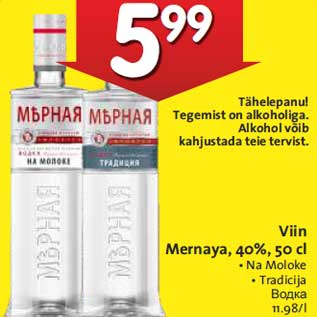 Allahindlus - Viin Mernaya, 40%, 50 cl