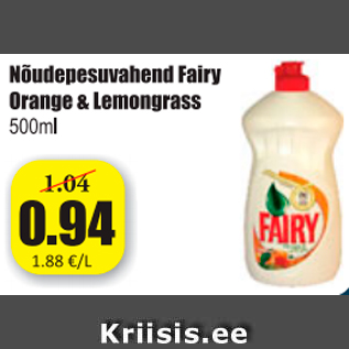 Allahindlus - Nõudepesuvahend Fairy Orange & Lemongrass 500 ml