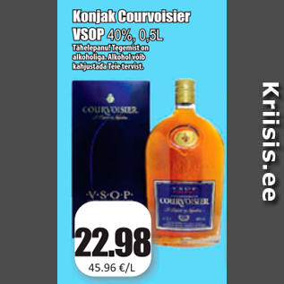 Allahindlus - Konjak Courvoisier VSOP