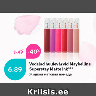 Allahindlus - Vedelad huulevärvid Maybelline Superstay Matte Ink***