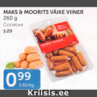 Allahindlus - MAKS & MOORITS VÄIKE VIINER 260 G