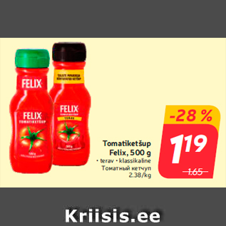 Allahindlus - Tomatiketšup Felix, 500 g