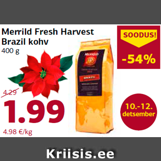 Allahindlus - Merrild Fresh Harvest Brazil kohv 400 g