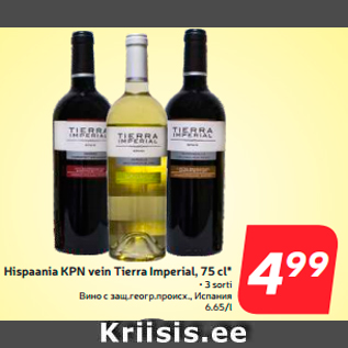 Allahindlus - Hispaania KPN vein Tierra Imperial, 75 cl*