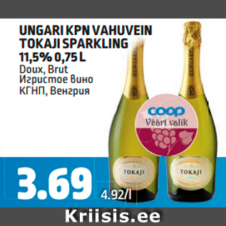 Allahindlus - UNGARI KPN VAHUVEIN TOKAJI SPARKLING 11,5% 0,75 L