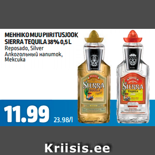 Allahindlus - MEHHIKO MUU PIIRITUSJOOK SIERRA TEQUILA 38% 0,5 L