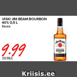 Allahindlus - VISKI JIM BEAM BOURBON