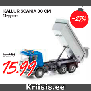 Allahindlus - KALLUR SCANIA 30 CM