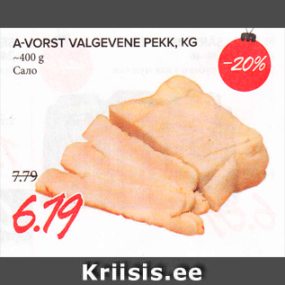 Allahindlus - A-VORST VALGEVENE PEKK, KG ~400 g