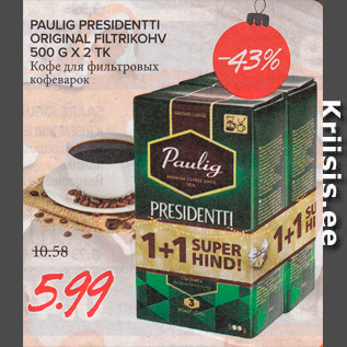 Allahindlus - PAULIG PRESIDENTTI ORIGINAL FILTRIKOHV