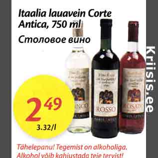 Allahindlus - Itaalia lauavein Corte Antica, 750 ml