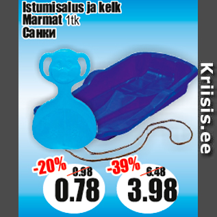 Allahindlus - Istumisalus ja kelk Marmat 1 tk