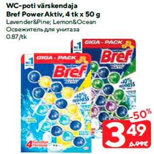 Allahindlus - WC-poti värskendaja Bref Power Aktiv, 4 tk x 50 g