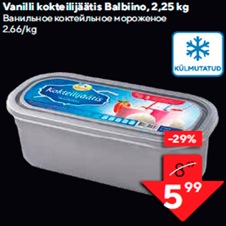 Allahindlus - Vanilli kokteilijäätis Balbiino, 2,25 kg