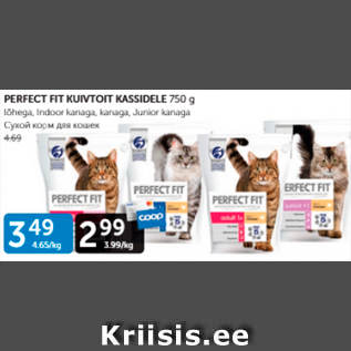 Allahindlus - PERFECT FIT KUIVTOIT KASSIDELE 750 G