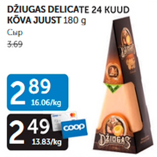 Allahindlus - DŽIUGAS DELICATE 24 KUUD KÕVA JUUST 180 G