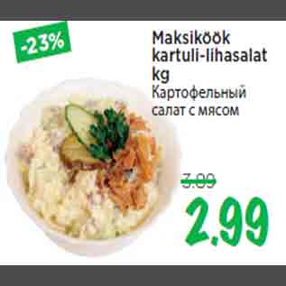 Allahindlus - Maksiköök kartuli-lihasalat kg