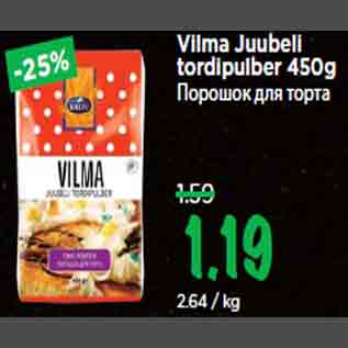 Allahindlus - Vilma Juubeli tordipulber 450g