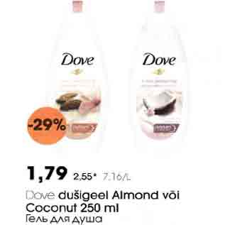 Allahindlus - Dove dušigeel Almond või Coconut 250 ml