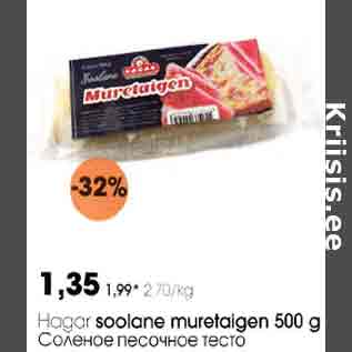 Allahindlus - Hagar soolane muretaigen 500 g