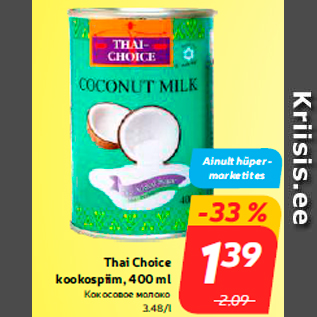 Allahindlus - Thai Choice kookospiim, 400 ml