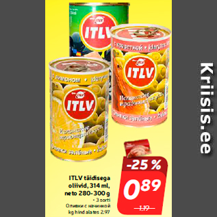 Allahindlus - ITLV täidisega oliivid, 314 ml, neto 280-300 g • 3 sorti