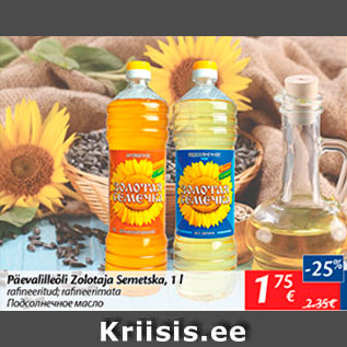 Allahindlus - Päevalilleõli Zolotaja Semetska, 1 l