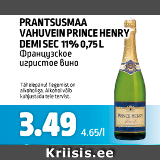 Allahindlus - PRANTSUSMAA VAHUVEIN PRINCE HENRY DEMI SEC