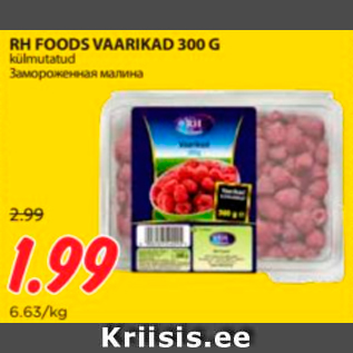 Allahindlus - RH ROODS VAARIKAD 300 G